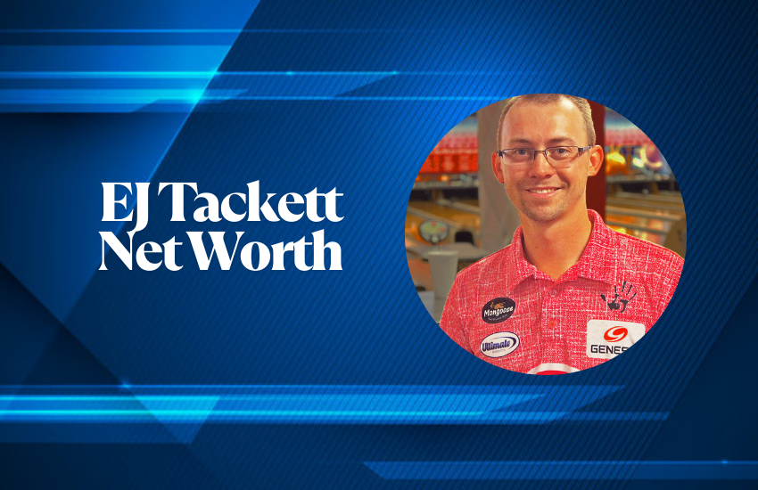 EJ Tackett Net Worth