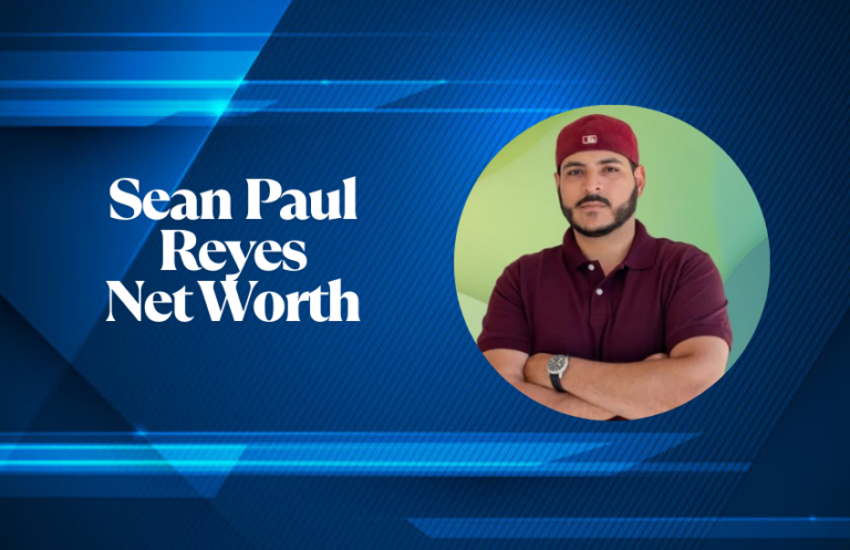 Sean Paul Reyes Net Worth