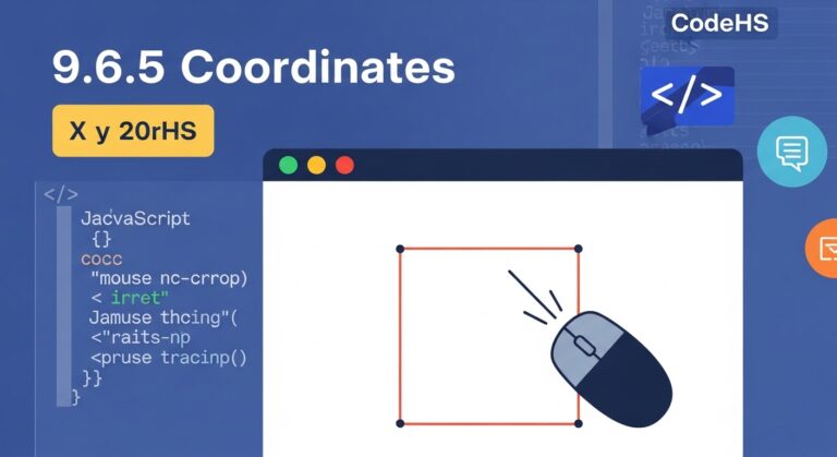 9.6.5 Coordinates CodeHS