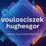 voulosciszek hughesgor